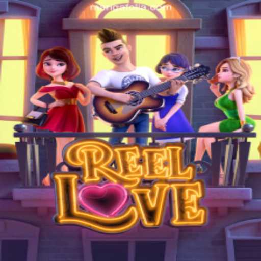 Exploring the World of Reel Love: A Fun Dive into Romance and Adventure